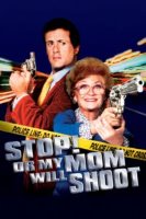 stop or my mom will shoot 7556 poster