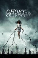 ghost in the graveyard 22181 poster