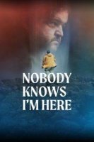 nobody knows im here 24703 poster