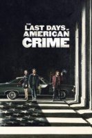 the last days of american crime 23677 poster