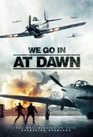 we go in at dawn 23631 poster