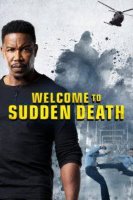 welcome to sudden death 23539 poster