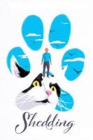 shedding poster