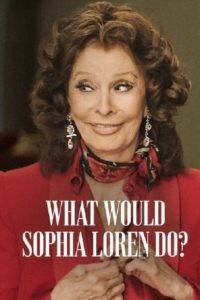 what would sophia loren do poster