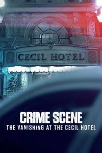 crime scene the vanishing at the cecil hotel poster