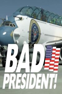 Bad President - Oil Spill