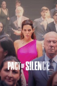 Pact of Silence (Zavjet Šutnje 2023)